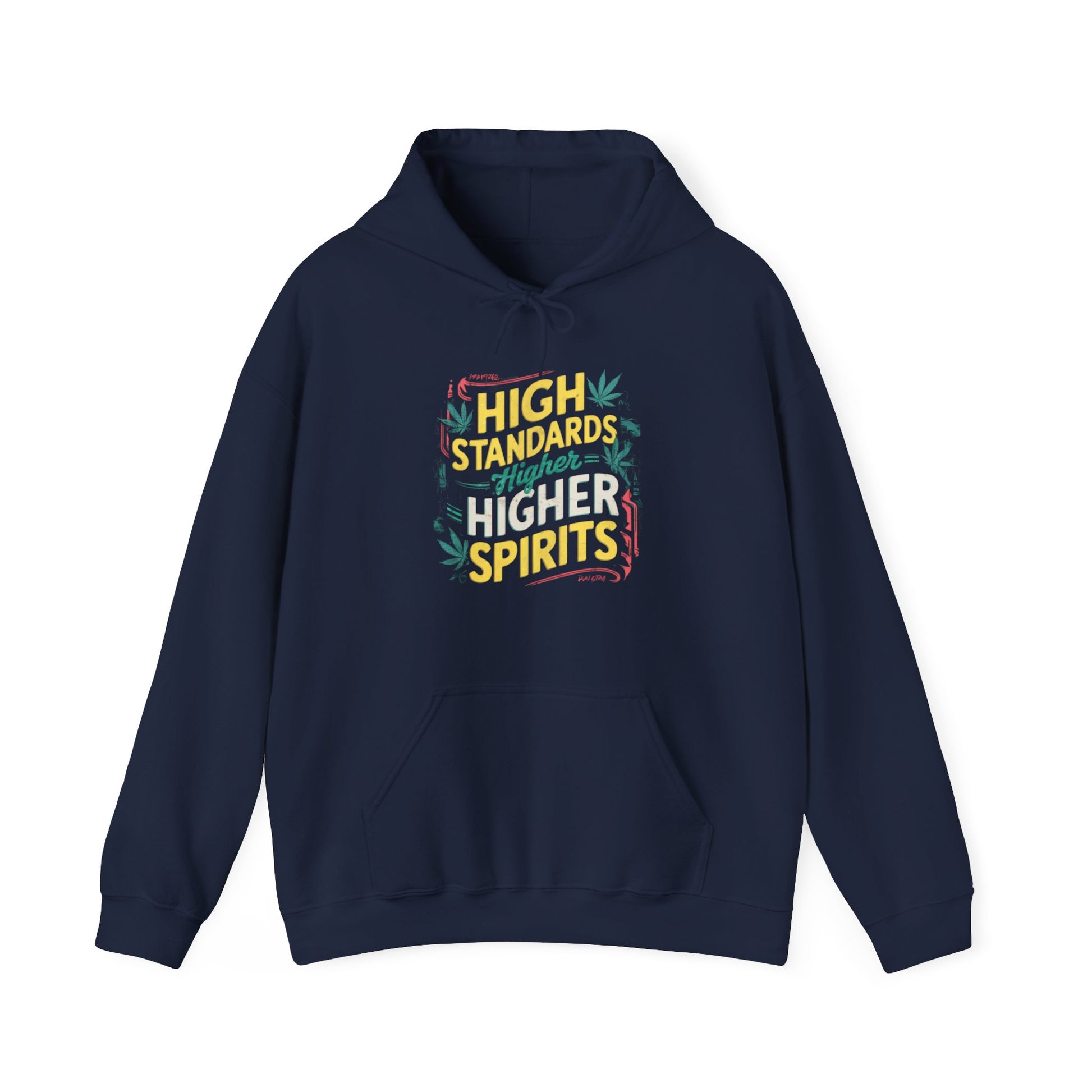 High Standards Higher Spirits Unisex Heavy Blend™ Hooded Sweatshirt - EvoFash 