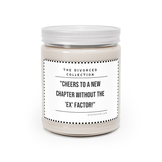 Cheers To A New Chapter Without The Ex Factor Scented Candles, 9oz - EvoFash 
