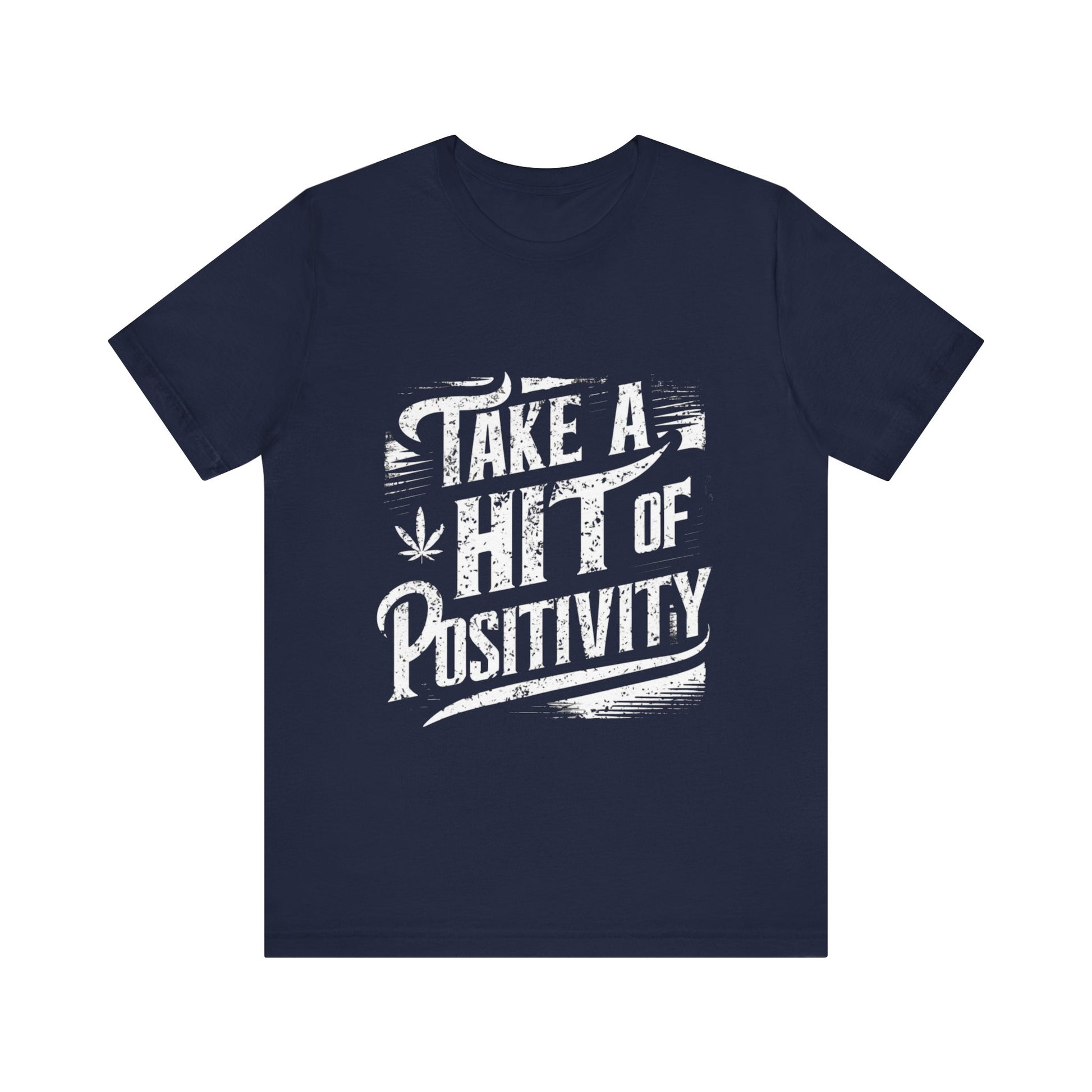 Take A Hit Of Positivity Jersey Short Sleeve Tee For Women - EvoFash 