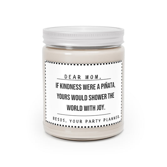 If Kindness Were A Piñata Scented Candles For Mom - EvoFash 