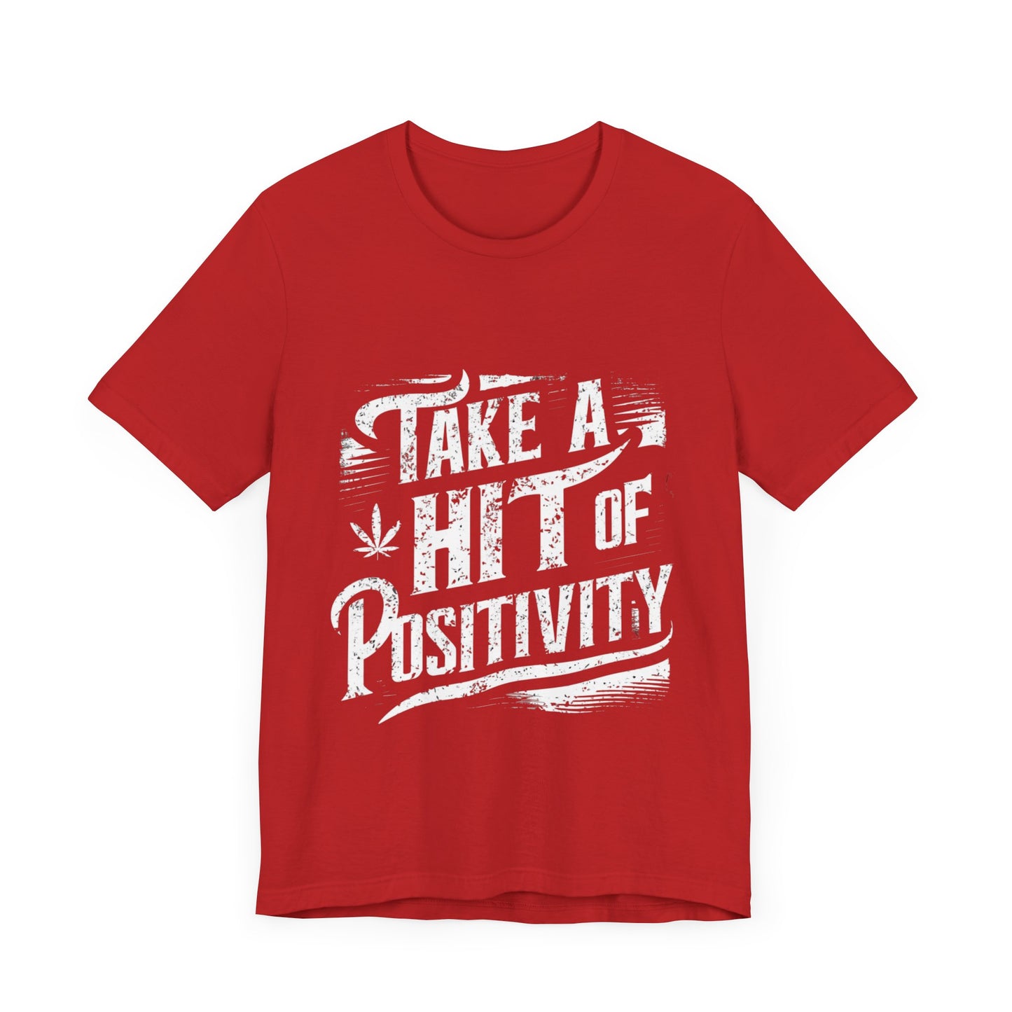 Take A Hit Of Positivity Jersey Short Sleeve Tee For Women - EvoFash 