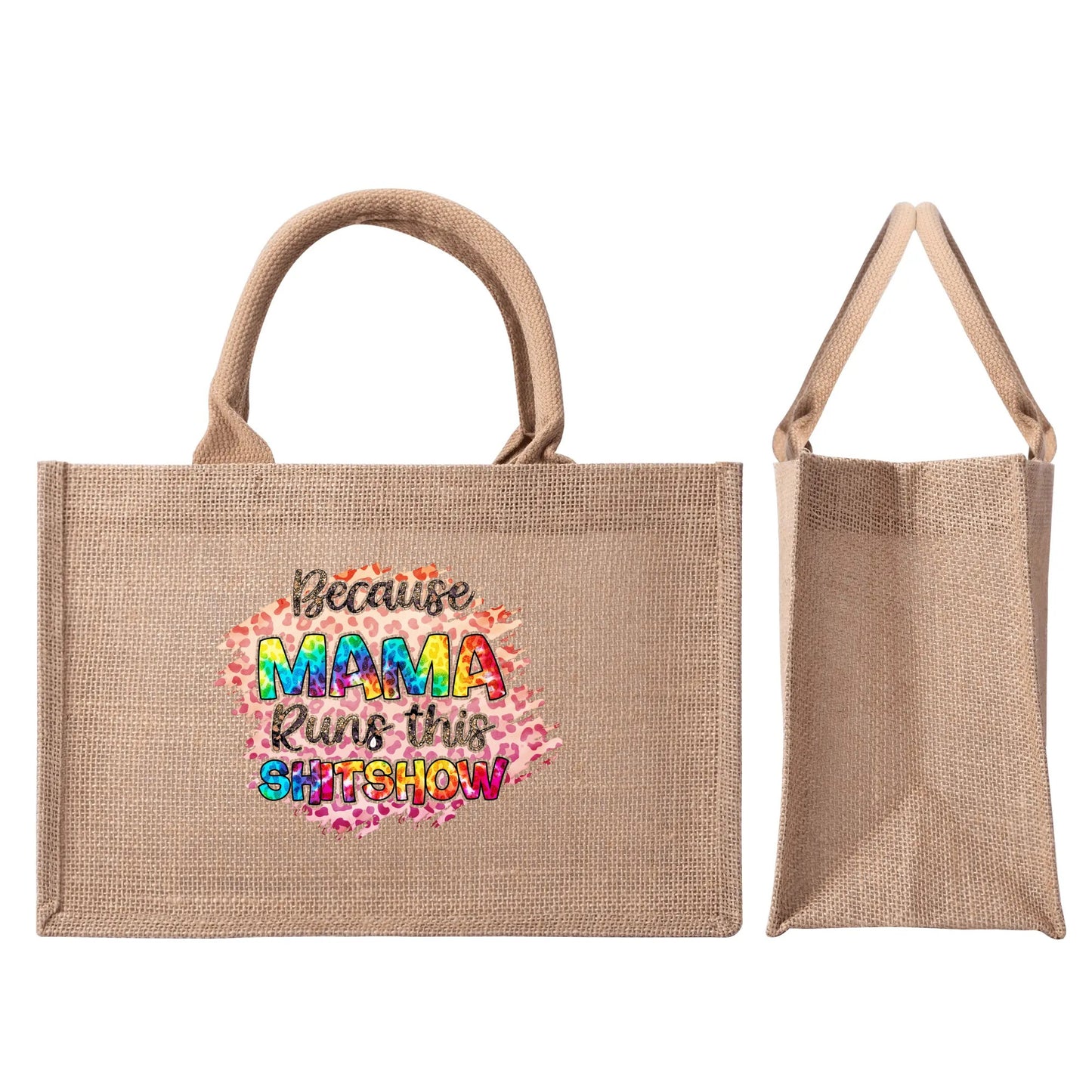 Because momma runs the shit shiw Reusable Jute Burlap Tote Bag - EvoFash 