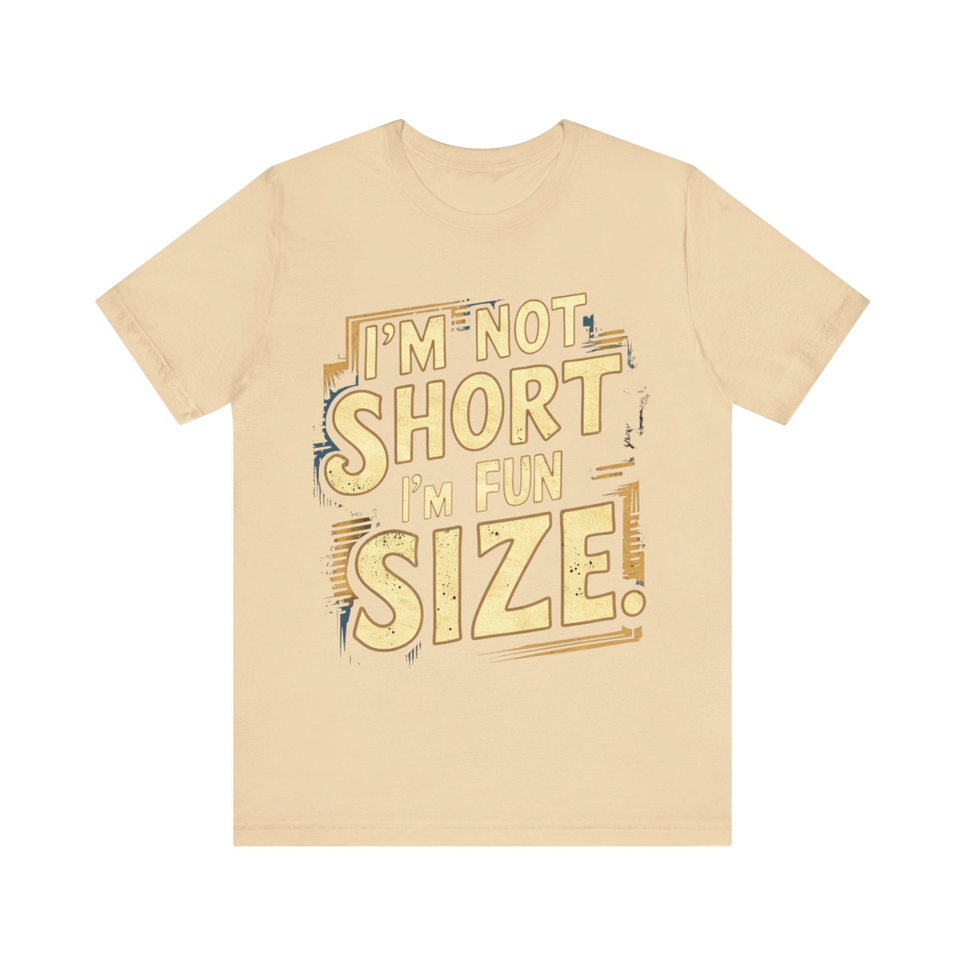 I'm Not Short I'm Fun Size Jersey Short Sleeve Tee For Women - EvoFash 