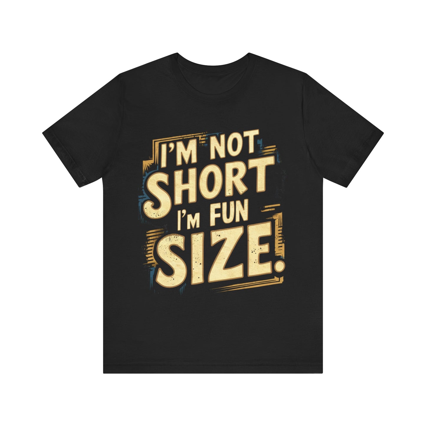 I'm Not Short I'm Fun Size Jersey Short Sleeve Tee For Women - EvoFash 