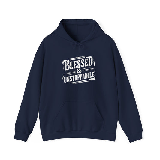 Blessed And Unstoppable Unisex Heavy Blend™ Hooded Sweatshirt