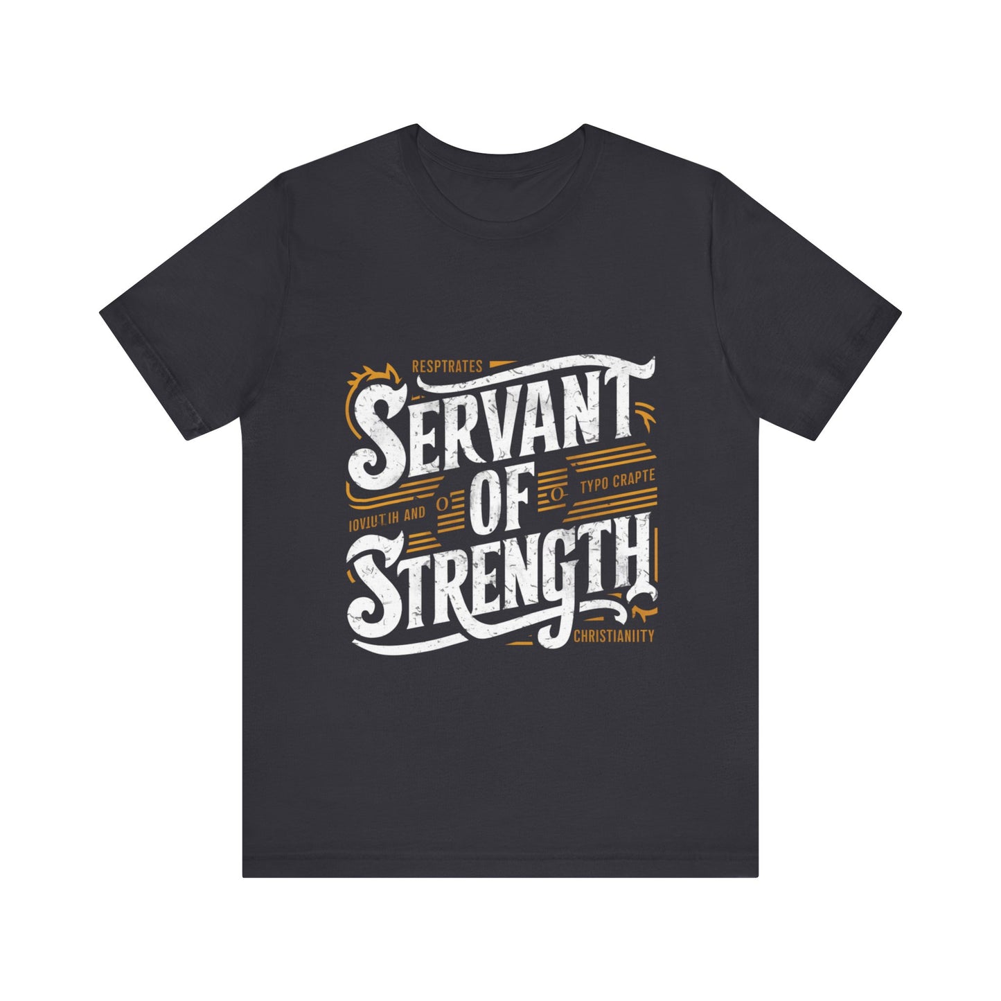 Servant Of Strength Jersey Short Sleeve Tee For Men