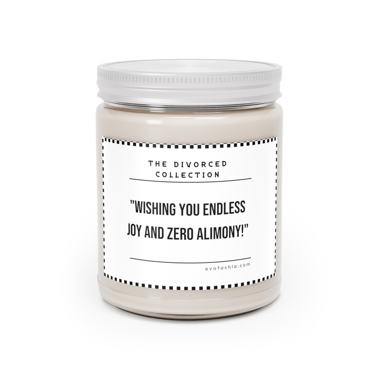 Wishing You Endless Joy And Zero Alimony Scented Candles, 9oz - EvoFash 