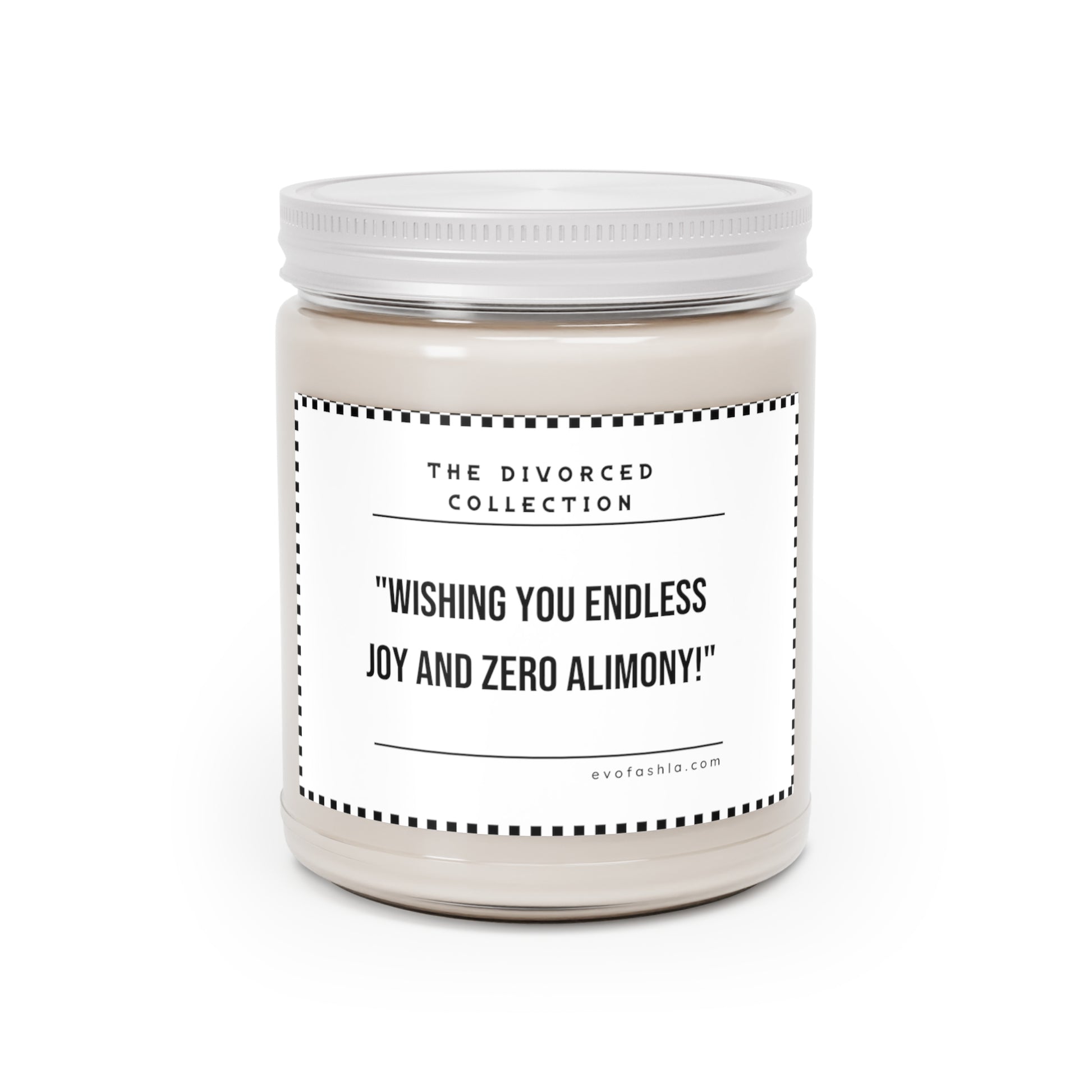 Wishing You Endless Joy And Zero Alimony Scented Candles, 9oz - EvoFash 