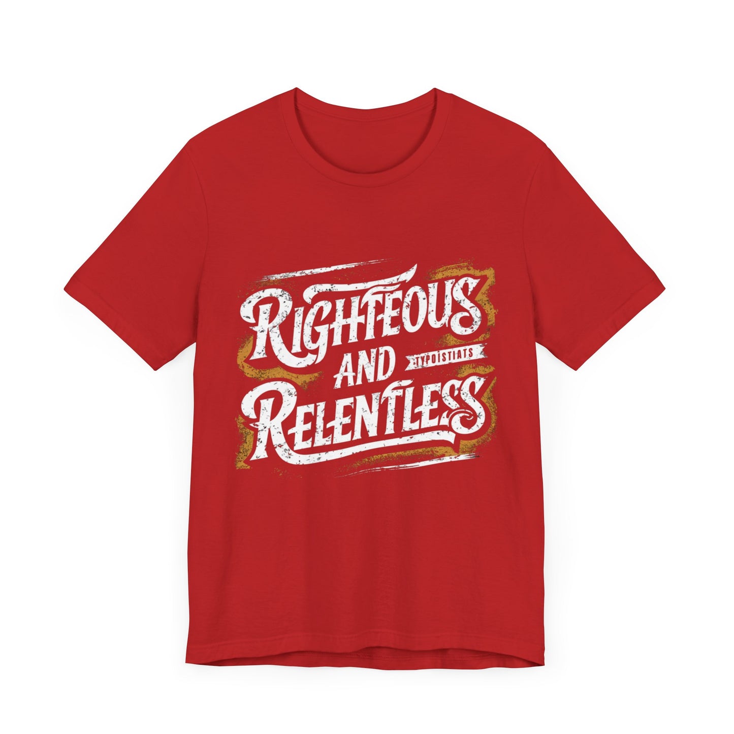 Righteous And Relentless Jersey Short Sleeve Tee For Women - EvoFash 