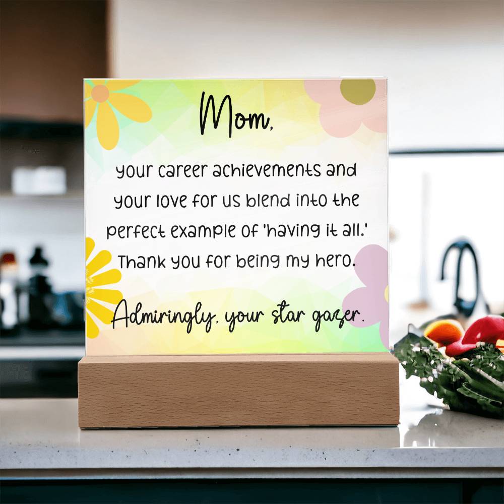 Dear Mom your career achievements, Cute Message Acrylic LED Plaque - EvoFash 