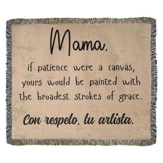 Mama if patience were a canvas, Mom Gift, Wooven Blanket - EvoFash 