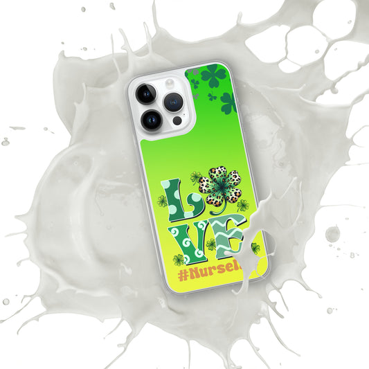 St. Patrick's Love Celebration For Nursing Life Clear iPhone Case - EvoFash 